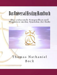 Das Universal Healing Handbuch