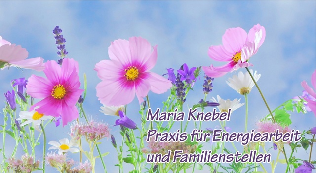 Maria Knebel – Praxis für Energiearbeit und Familienstellen