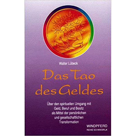 Was ist eigentlich „Das Tao des Geldes“?