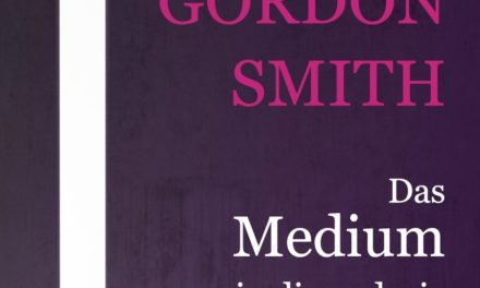 Das Medium in dir von Gordon Smith