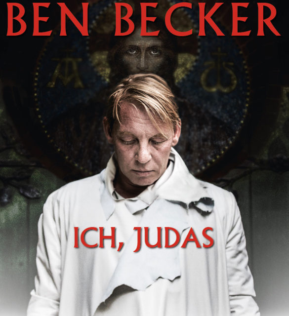 Ich, Judas: Einer unter Euch wird mich verraten!