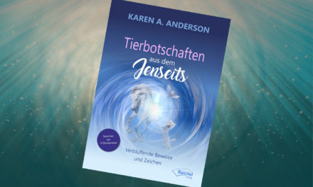 Tierbotschaften aus dem Jenseits von Karen Anderson