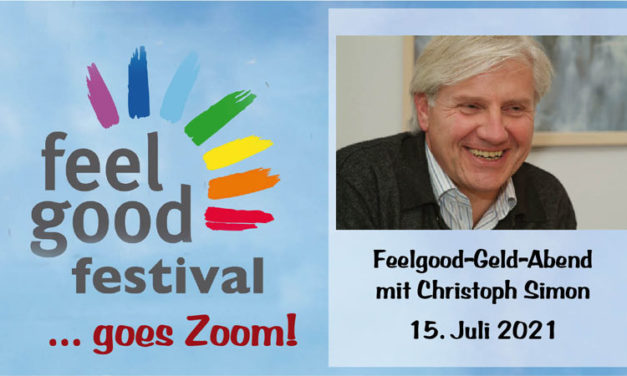 Feelgood-Geld-Abend