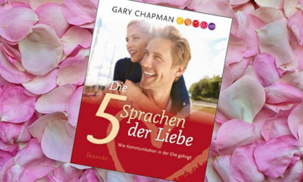 Die fünf Sprachen der Liebe