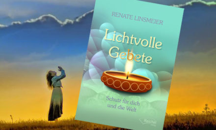 Lichtvolle Gebete