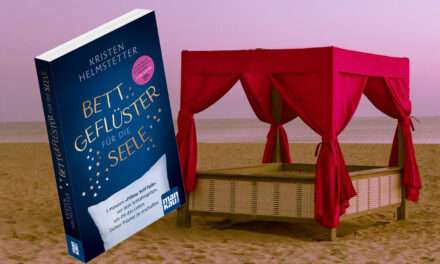Bettgeflüster für die Seele