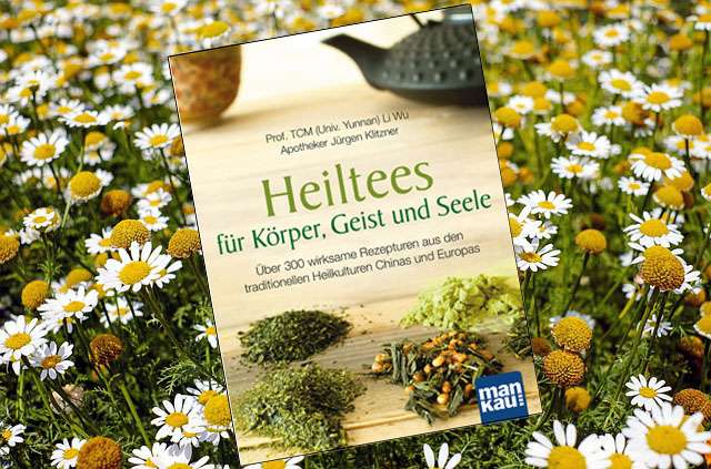 Heiltees für Körper, Geist und Seele